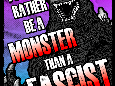 MonsterThanAFascist2